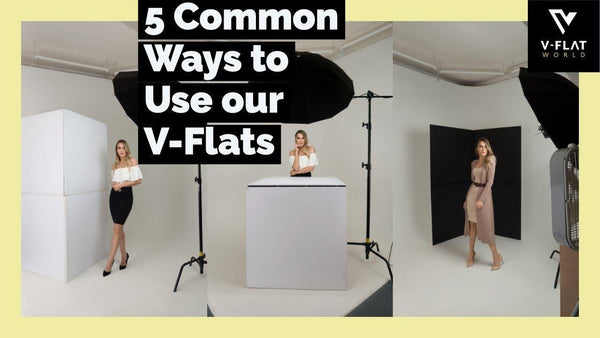 5 COMMON WAYS TO USE A V-FLAT-V-Flat World